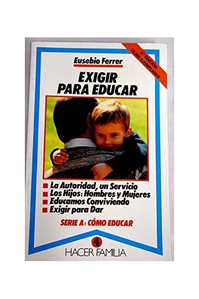 Exigir para educar